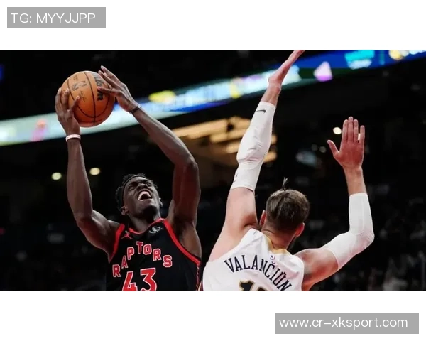 选择与努力的较量鹈鹕战绩惨淡猛龙强势崛起